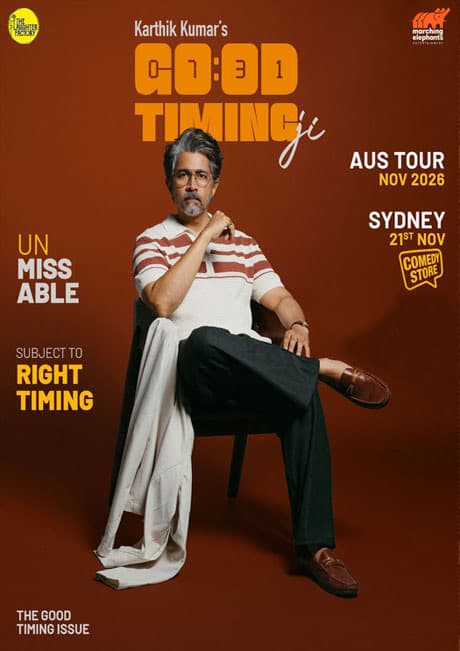 Good Timing Ji, Karthik Kumar stand-up in Sydney